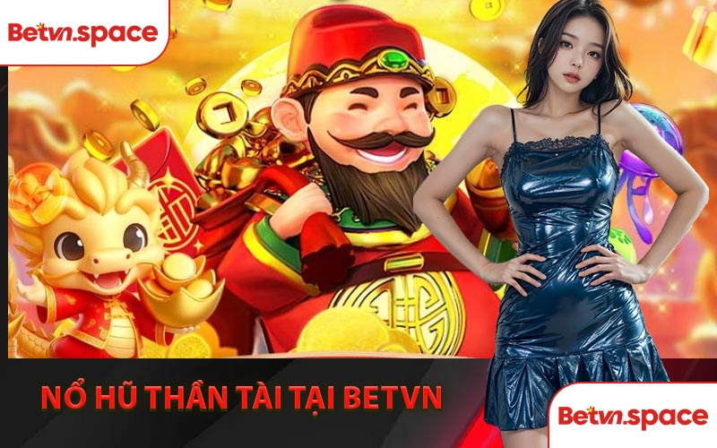 Nổ Hũ Thần Tài